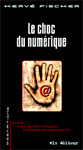 Le choc du numérique